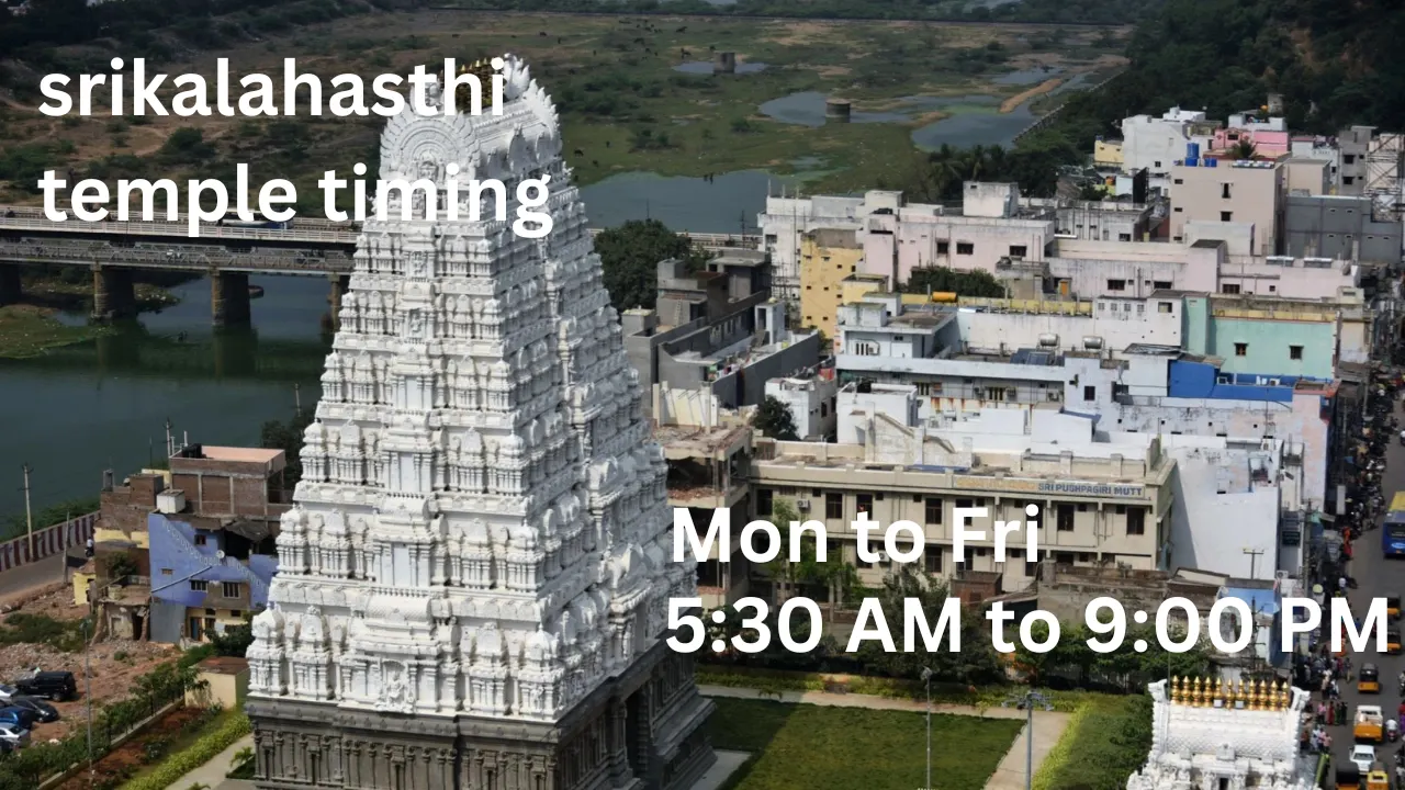 Srikalahasti Temple Timings December 2025